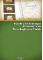 Diretrizes Metod Estudo Aval Econ Tecnol Saude